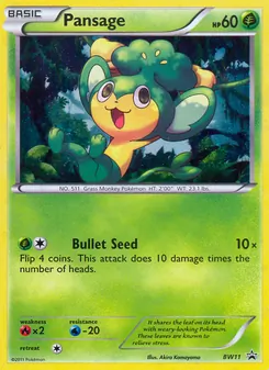 Pansage, BW Black Star Promos, no. BW11