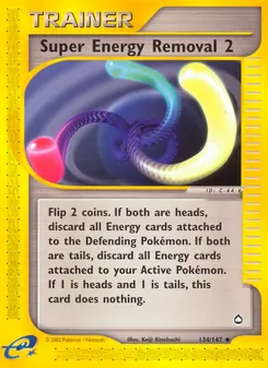 Super Energy Removal 2, Aquapolis, no. 134