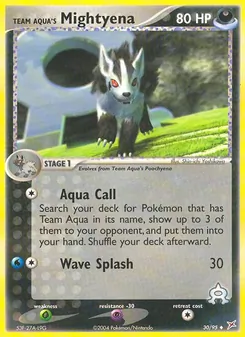 Team Aqua's Mightyena, Team Magma vs Team Aqua, no. 30