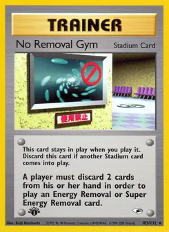 No Removal Gym, Gym Heroes, n° 103