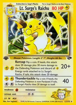 Lt. Surge's Raichu, Gym Challenge, n° 11