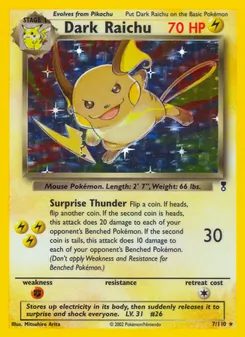 Dark Raichu, Legendary Collection, n° 7