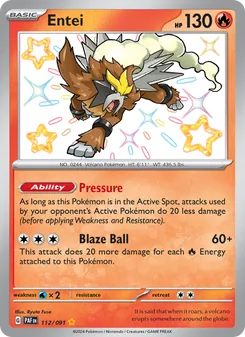 Entei, Paldean Fates, no. 112