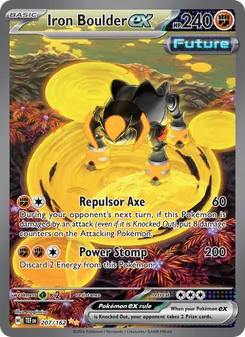 Iron Boulder ex, Temporal Forces, no. 207
