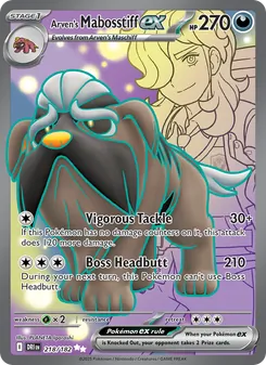 Arven's Mabosstiff ex, Destined Rivals, no. 218