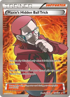 Maxie's Hidden Ball Trick, Primal Clash, no. 158
