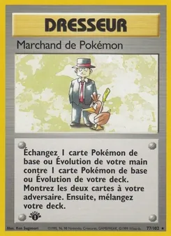 Marchand de Pokémon, Set de Base, n° 77