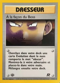 À la façon du Boss, Team Rocket, n° 73