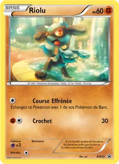 Riolu, Promo BW, n° BW33