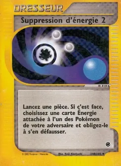 Suppression d'énergie 2, Expedition, n° 140