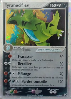 Tyranocif ex, EX Forces Cachées, n° 111