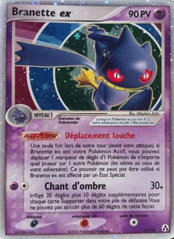 Branette ex, EX Créateurs de légendes, n° 85