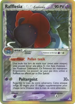 Rafflesia δ, EX Fantômes Holon, n° 17