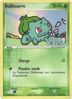 Bulbizarre, EX Gardiens de Cristal, n° 45