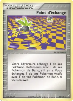 Point d'échange, EX Gardiens de Cristal, n° 84