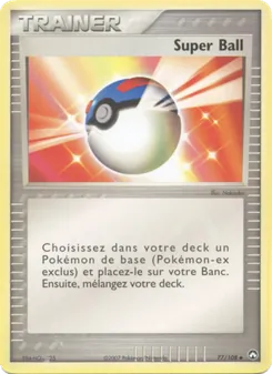Super Ball, EX Gardiens du Pouvoir, n° 77