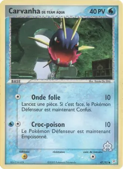 Carvanha de Team Aqua, EX Team Magma vs Team Aqua, n° 47