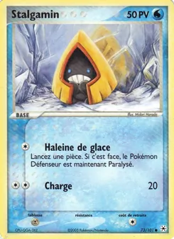 Stalgamin, EX Légendes Oubliées, n° 73