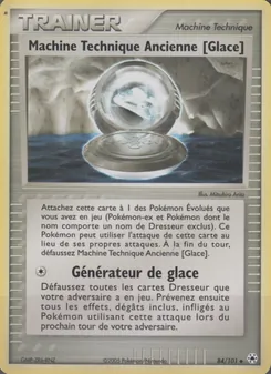 Machine Technique Ancienne [Glace], EX Légendes Oubliées, n° 84