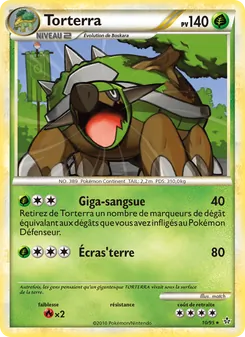Torterra, Déchaînement, n° 10