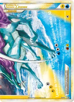 Raikou & Suicune LÉGENDE (bas), Déchaînement, n° 93