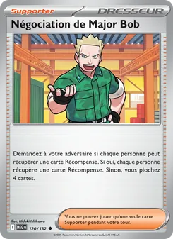 Négociation de Major Bob, Méga-Évolution, n° 120