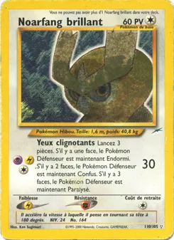 Noarfang brillant, Neo Destiny, n° 110