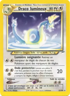 Draco lumineux, Neo Destiny, n° 22