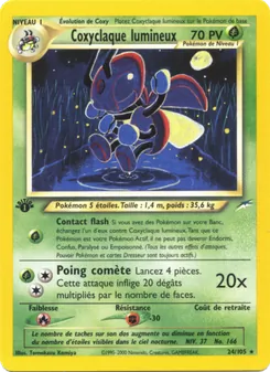 Coxyclaque lumineux, Neo Destiny, n° 24