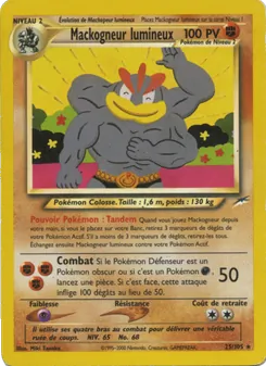 Mackogneur lumineux, Neo Destiny, n° 25