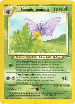 Aéromite lumineux, Neo Destiny, n° 53