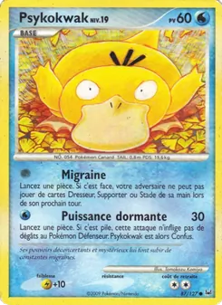 Psykokwak, Platine, n° 87