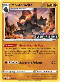 Monthracite, Promo SWSH, n° SWSH024