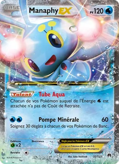 Manaphy EX, Rupture Turbo, n° 32